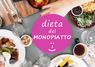Dieta del monopiatto: piatto unico e bilanciato!