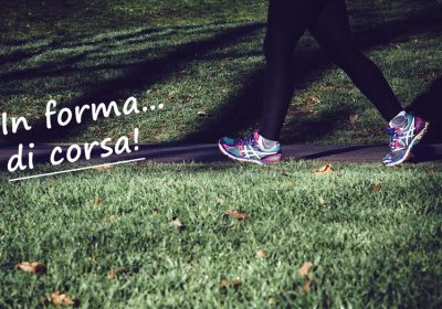 Rientrare in forma…di corsa!